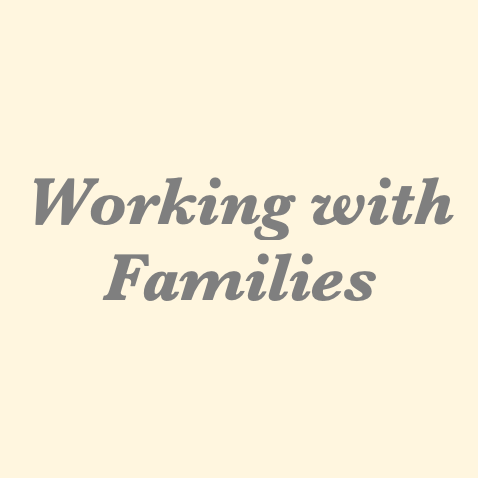 Working with Families