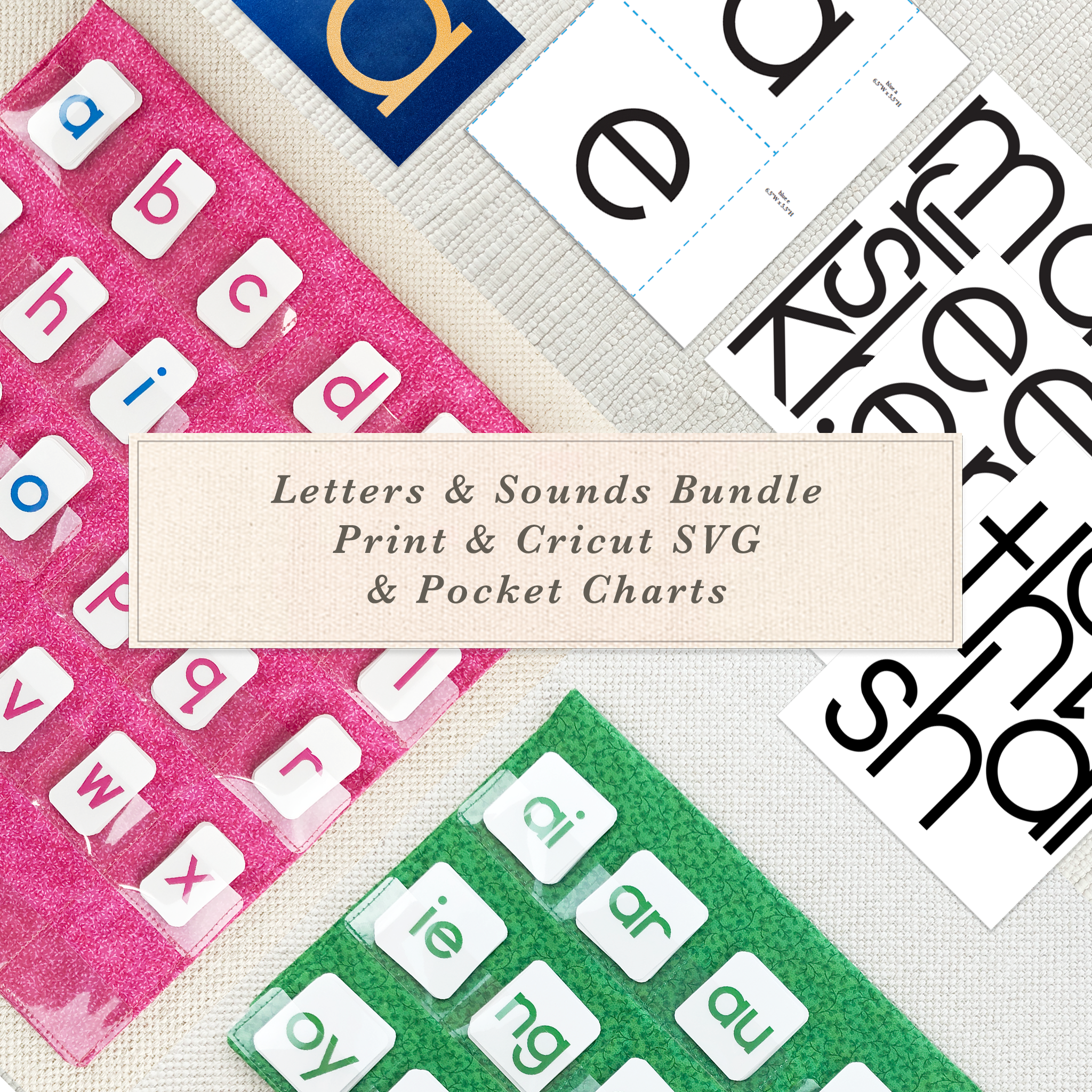 Letters & Sounds Bundle - Maitri Learning