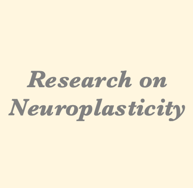 Research on Neuroplasticity