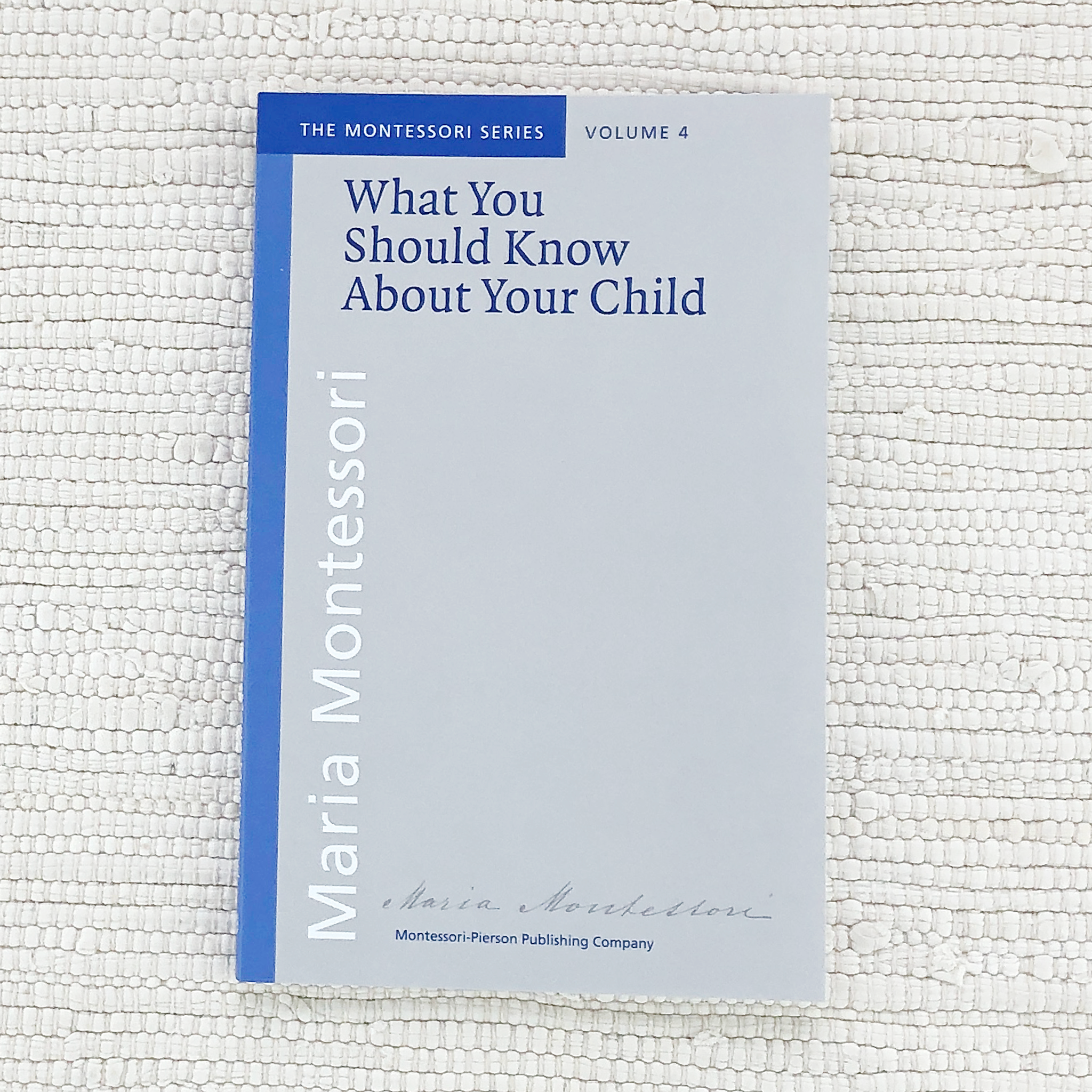 What You Should Know About Your Child