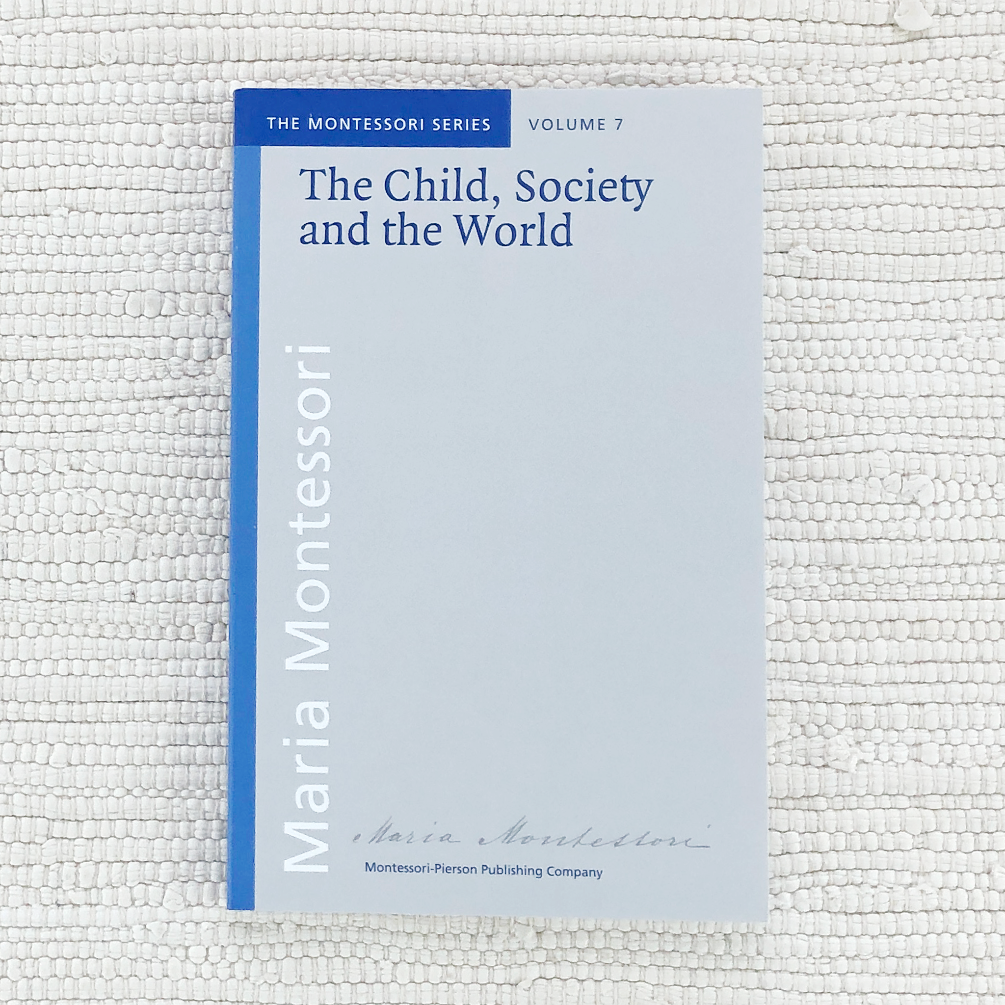 The Child, Society & The World